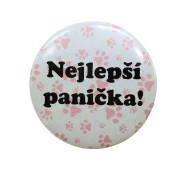 Placka "Nejlepší panička!"