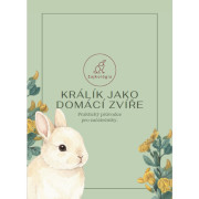 KRÁLÍK JAKO DOMÁCÍ ZVÍŘE – příručka pro začátečníky (PDF)