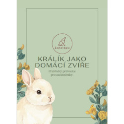 KRÁLÍK JAKO DOMÁCÍ ZVÍŘE – příručka pro začátečníky (PDF)